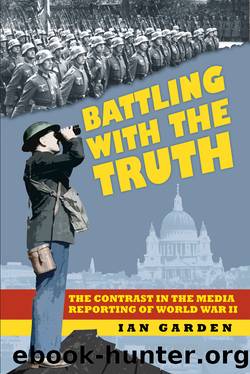 Battling with the Truth by Ian Garden