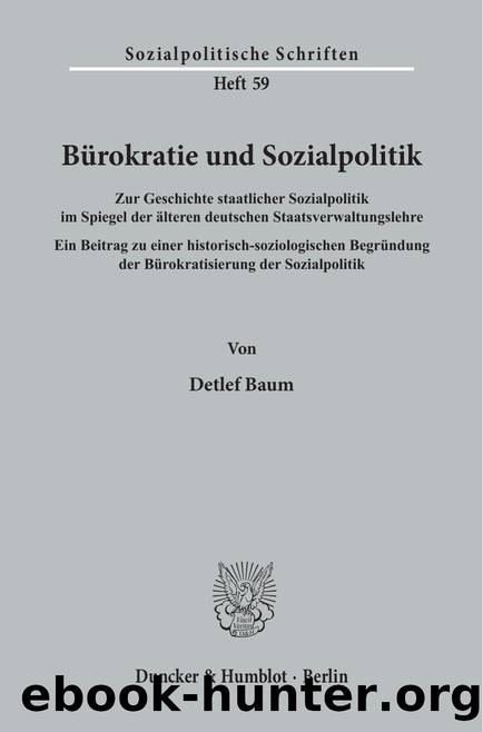 Baum by Bürokratie und Sozialpolitik (9783428464708)