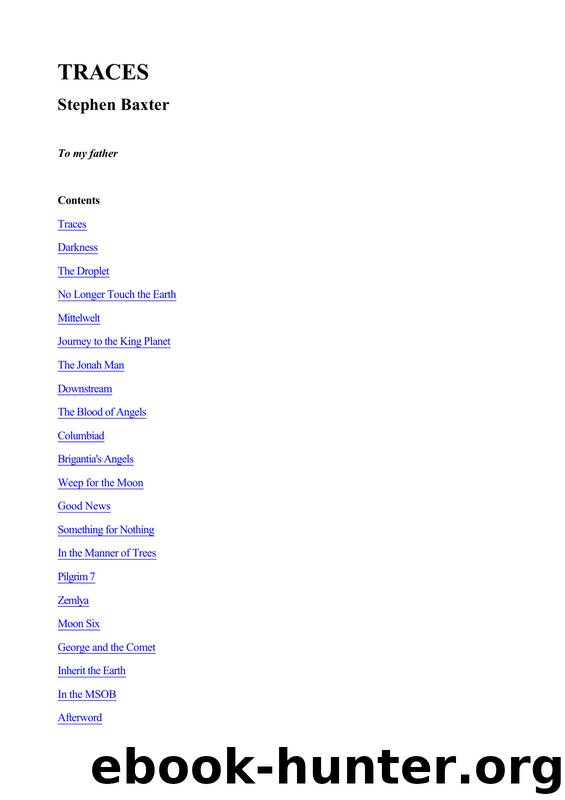 Baxter, Stephen - Traces by Baxter Stephen