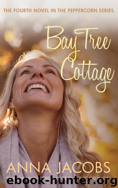 Bay Tree Cottage by Anna Jacobs