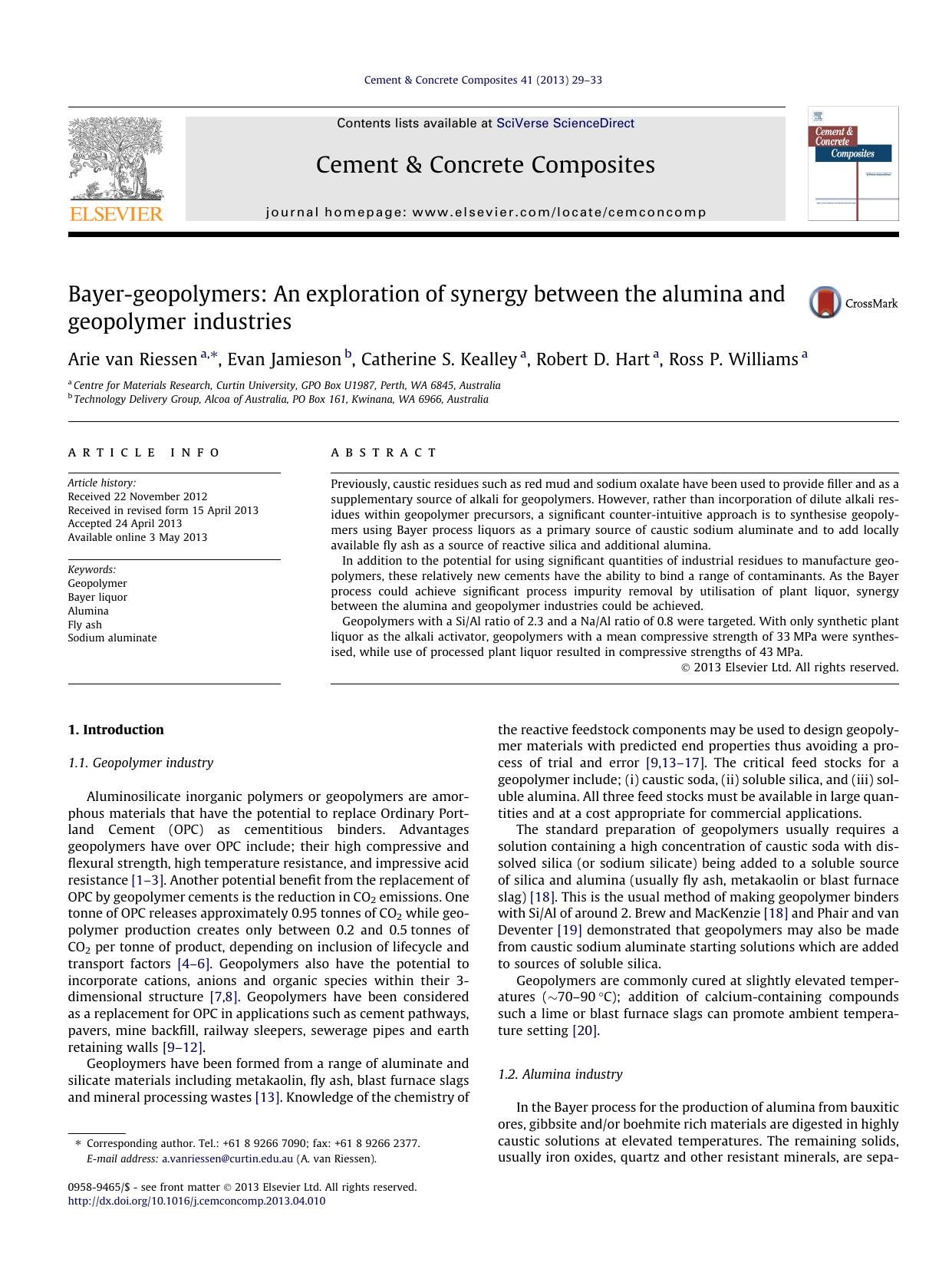 Bayer-geopolymers: An exploration of synergy between the alumina and geopolymer industries by Arie van Riessen & Evan Jamieson & Catherine S. Kealley & Robert D. Hart & Ross P. Williams