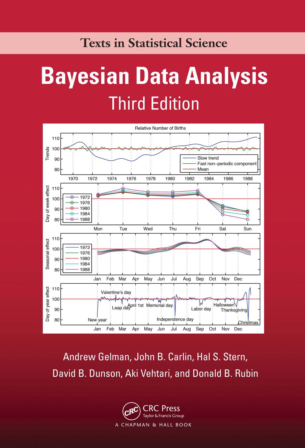 Bayesian Data Analysis by Carlin John B.;Dunson David B.;Gelman Andrew;Rubin Donald B.;Stern Hal S.;Vehtari Aki