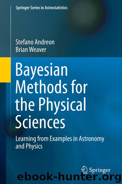 Bayesian Methods for the Physical Sciences by Stefano Andreon & Brian Weaver