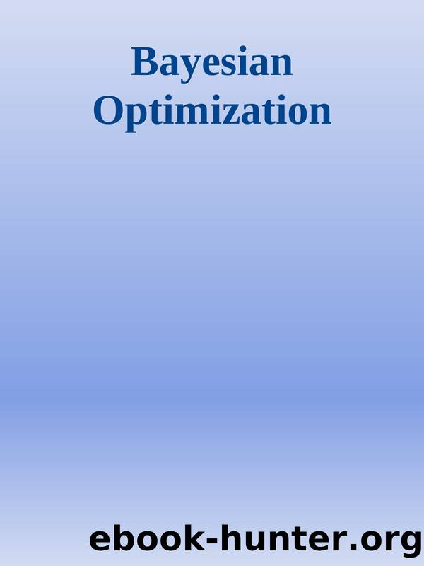 Bayesian Optimization by 2023