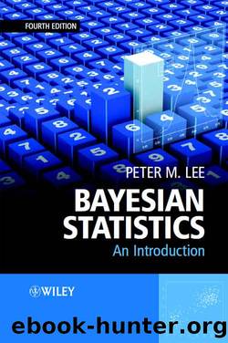 Bayesian Statistics by Lee Peter M