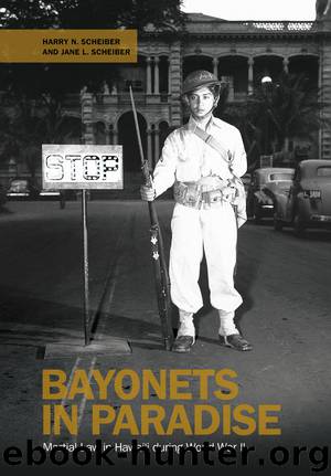 Bayonets in Paradise by Harry N. Scheiber