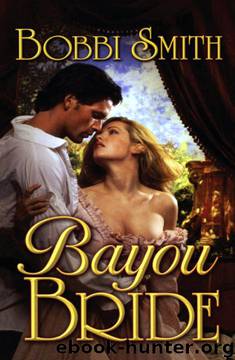 Bayou Bride by Bobbi Smith
