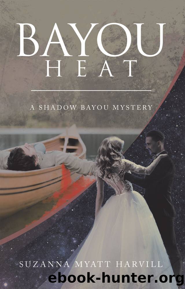 Bayou Heat by Suzanna Myatt Harvill