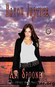 Bayou Justice by Ali Spooner