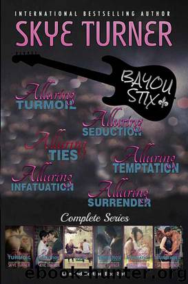 Bayou Stix Series: Bayou Stix Limited Edition Box Set by Skye Turner