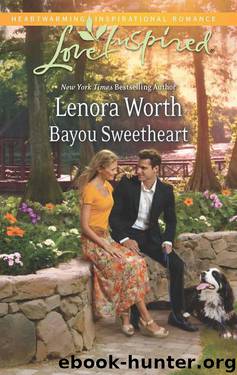 Bayou Sweetheart (The Cajun Bayou Country Book 3) by Lenora Worth