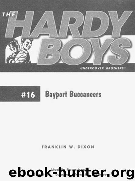 Bayport Buccaneers by FRANKLIN W. DIXON