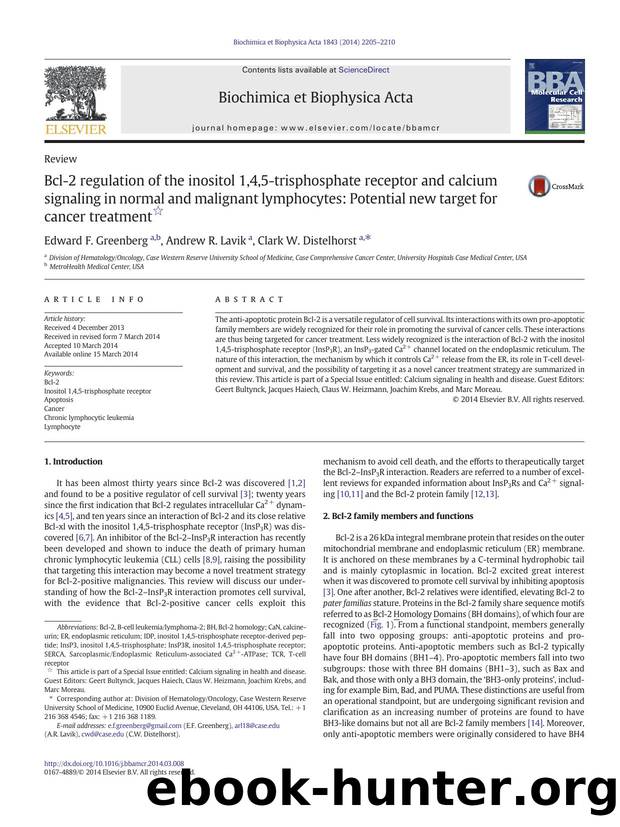 Bcl-2 regulation of the inositol 1,4,5-trisphosphate receptor and calcium signaling in normal and malignant lymphocytes: Potential new target for cancer treatment by Edward F. Greenberg & Andrew R. Lavik & Clark W. Distelhorst