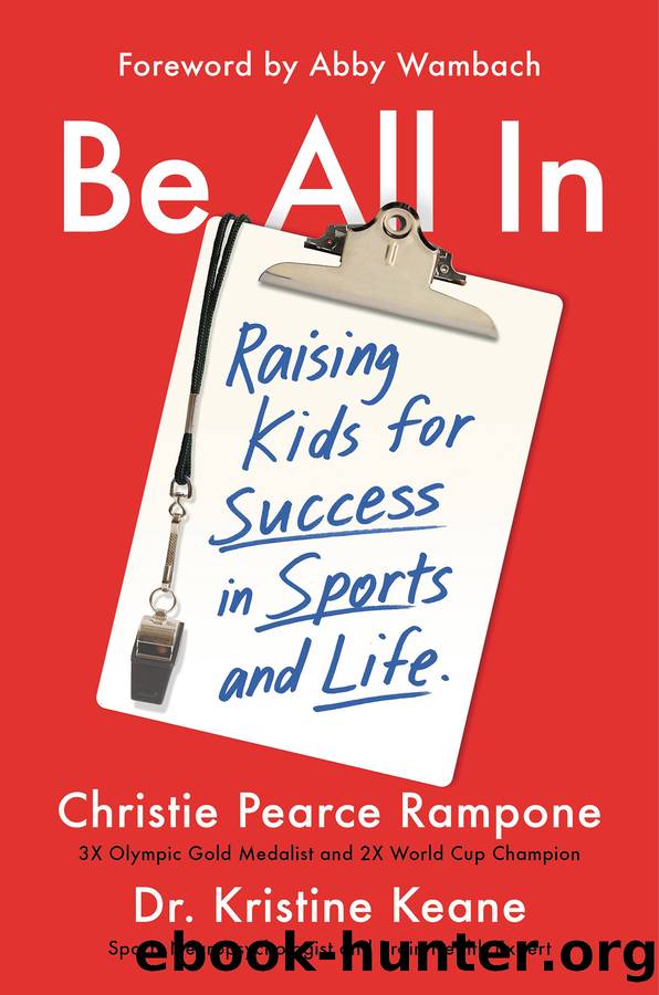 Be All In by Christie Pearce Rampone