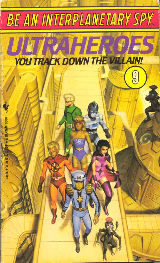 Be An Interplanetary Spy 09 by Ultraheroes