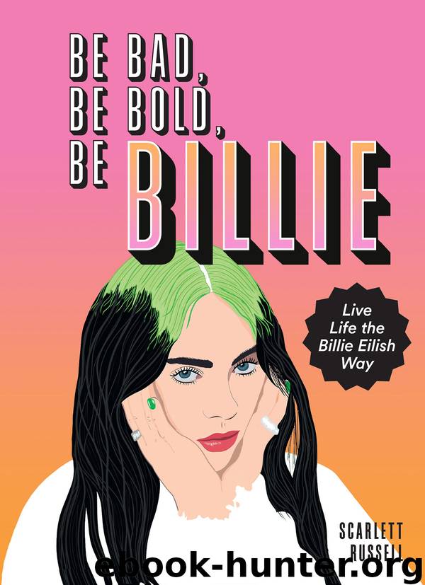 Be Bad, Be Bold, Be Billie by Scarlett Russell