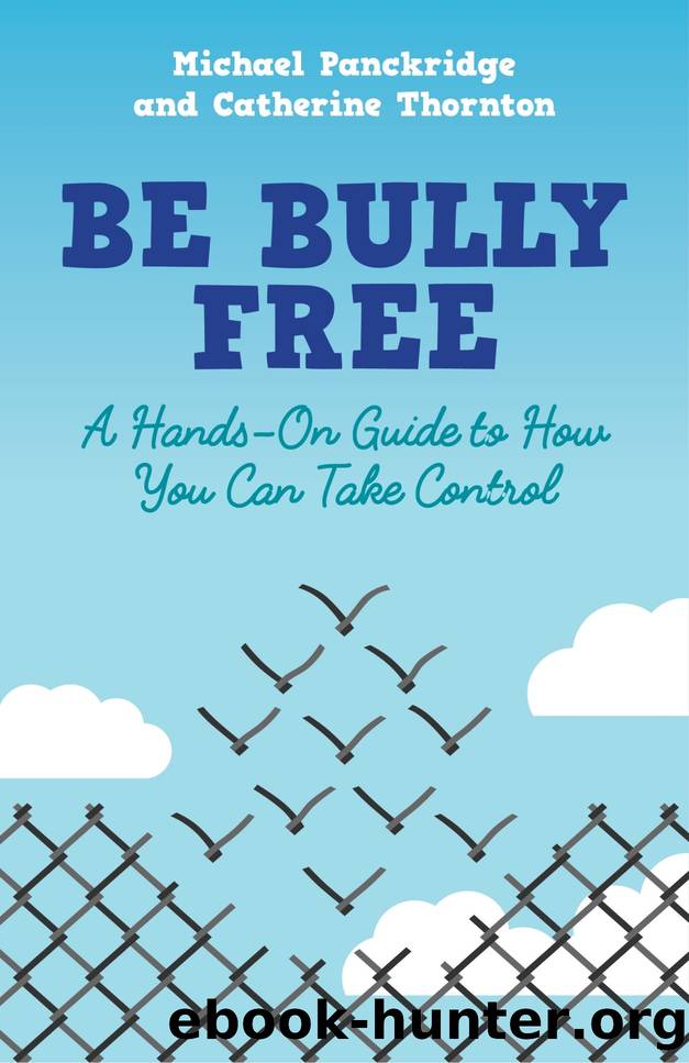 Be Bully Free by Catherine Thornton