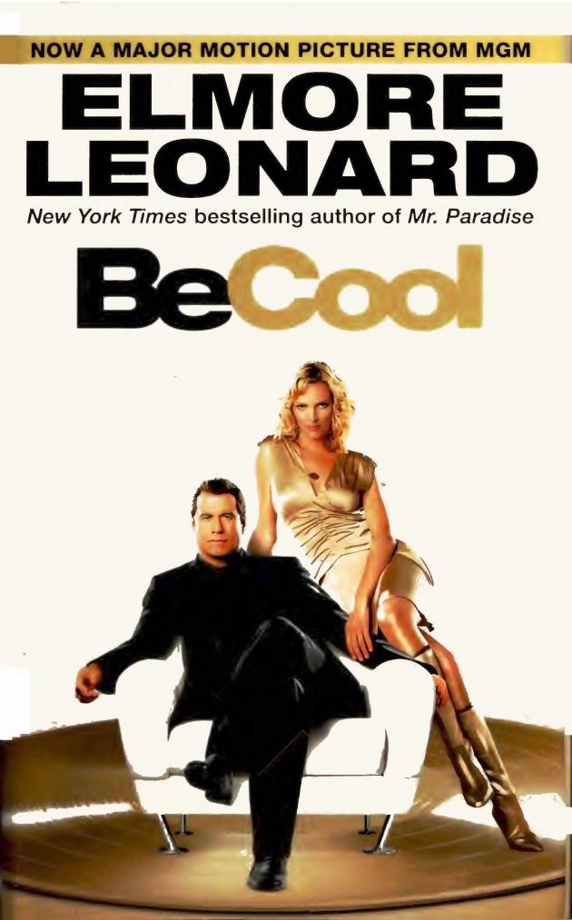 Be Cool (2005) by Elmore Leonard