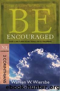 Be Encouraged by Warren W. Wiersbe