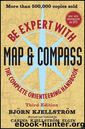 Be Expert With Map and Compass by Bjorn Kjellstrom & Carina Kjellstrom Elgin