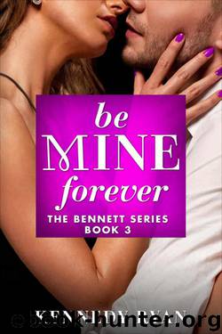 Be Mine Forever by Kennedy Ryan