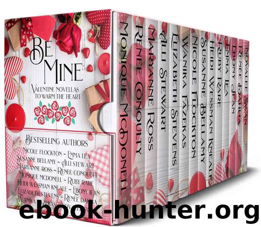 Be Mine: Valentine Novellas to Warm The Heart by unknow