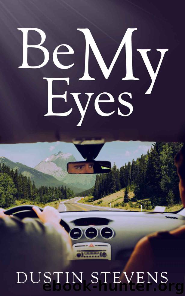 Be My Eyes by Dustin Stevens