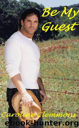 Be My Guest by Caroline Clemmons