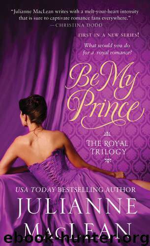 Be My Prince by Julianne Maclean