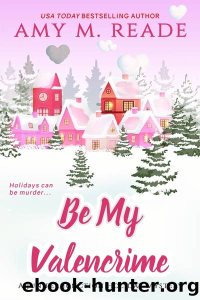 Be My Valencrime by Amy M. Reade