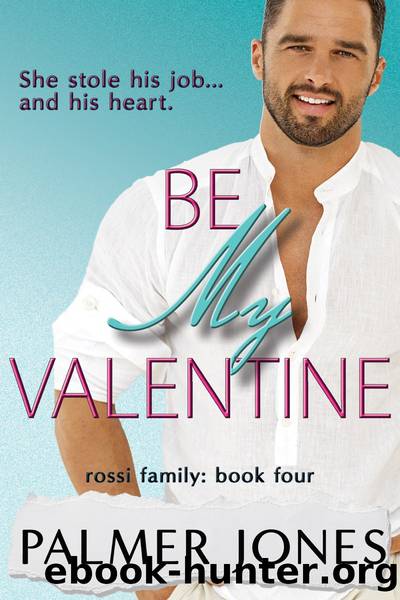 Be My Valentine by Palmer Jones