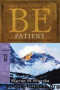 Be Patient by Warren W. Wiersbe