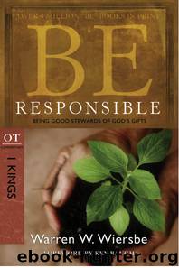 Be Responsible by Warren W. Wiersbe