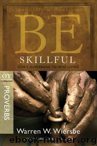 Be Skillful by Warren W. Wiersbe