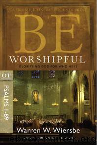 Be Worshipful by Warren W. Wiersbe