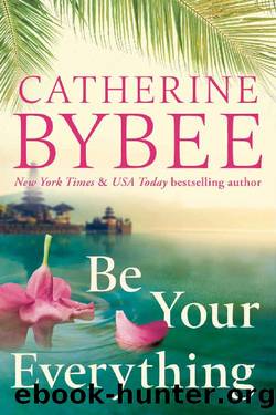 Be Your Everything (The D'Angelos) by Catherine Bybee