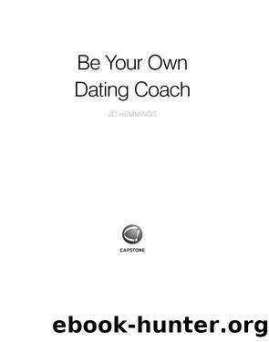 Be Your Own Dating Coach by Jo Hemmings