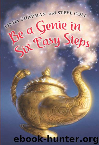 Be a Genie in Six Easy Steps by Linda Chapman
