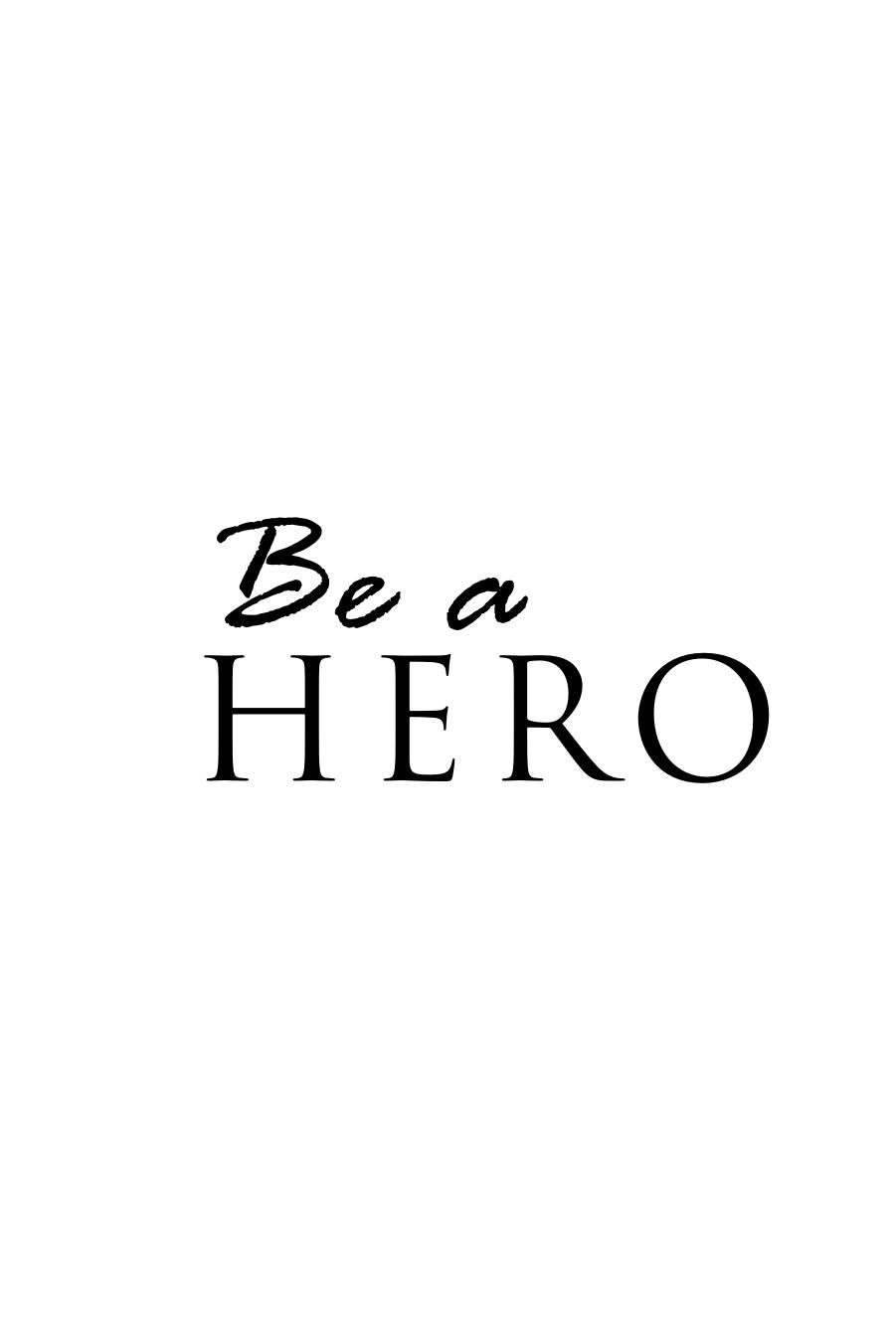 Be a Hero: A Battle for Mercy and Social Justice by Wesley Campbell