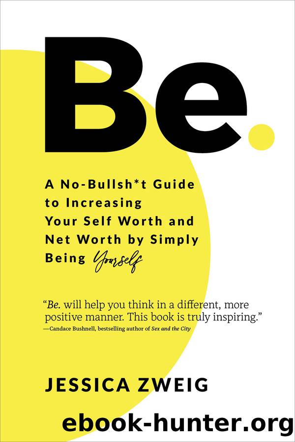 Be by Jessica Zweig