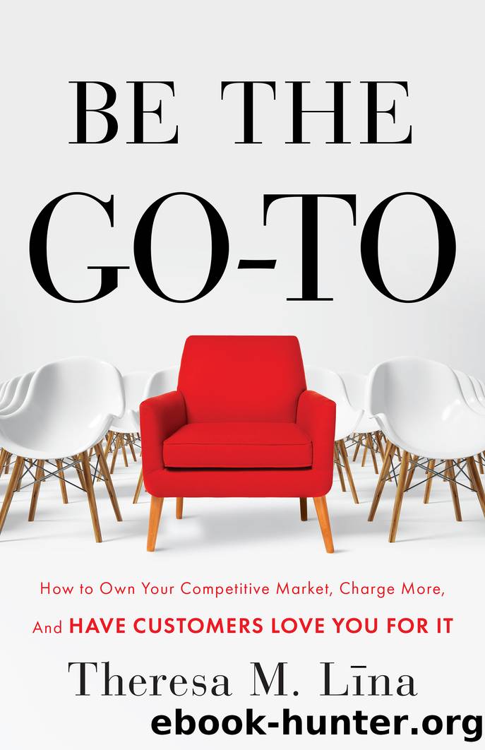 Be the Go-To by Theresa M. Lina