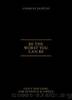 Be the Worst You Can Be by Charles Saatchi