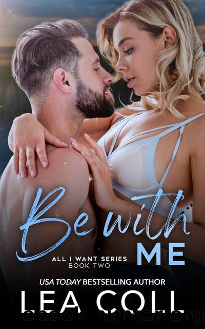 Be with Me by Lea Coll