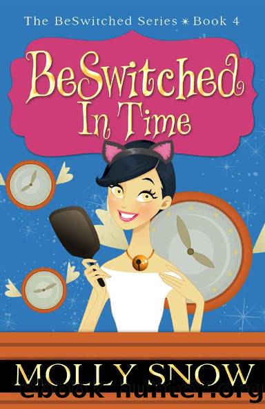 BeSwitched in Time (The BeSwitched Series, Book 4) by Molly Snow