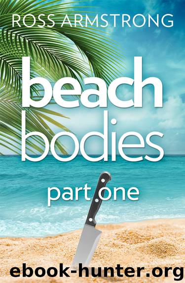 Beach Bodies, Part 1 by Ross Armstrong