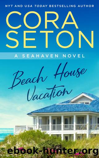 Beach House Vacation by Cora Seton