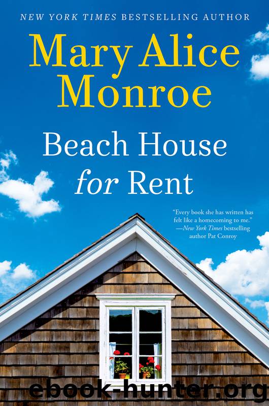 Beach House for Rent by Mary Alice Monroe
