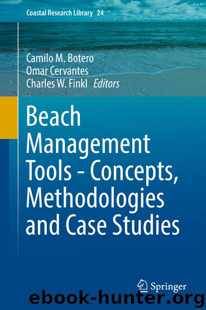 Beach Management Tools - Concepts, Methodologies and Case Studies by Camilo M. Botero Omar Cervantes & Charles W. Finkl