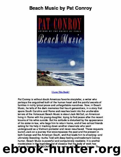 Beach Music by Pat Conroy - I Love This Book! by Jeff Warner