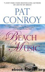 Beach Music by Pat Conroy